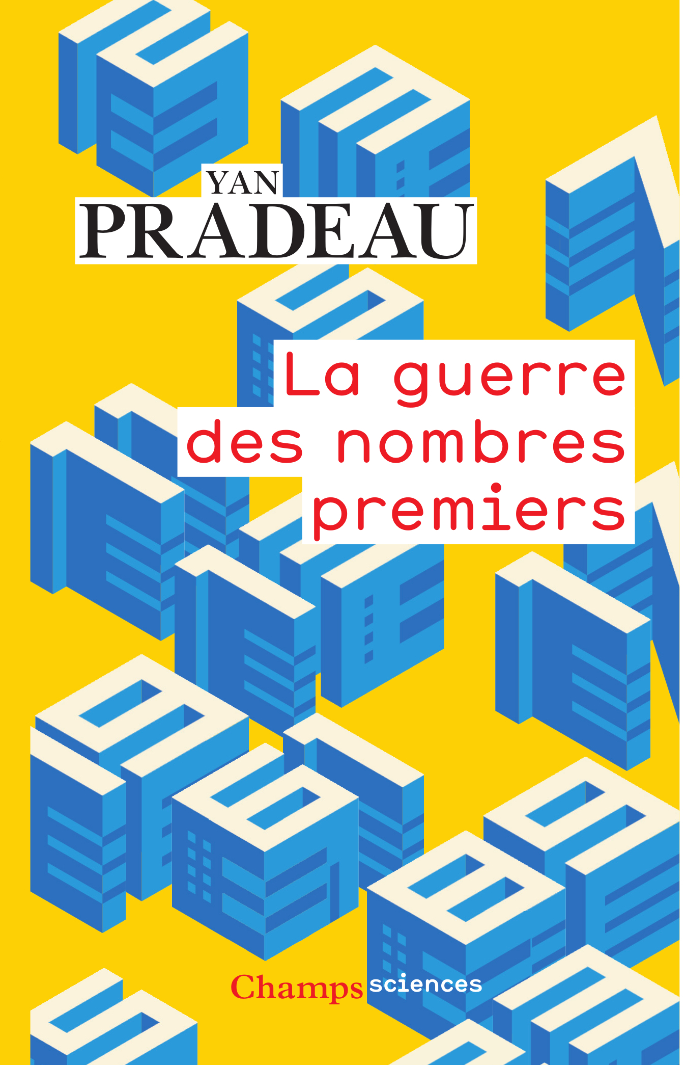 La guerre des nombres premiers