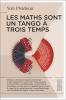 Les maths sont un tango à trois temps